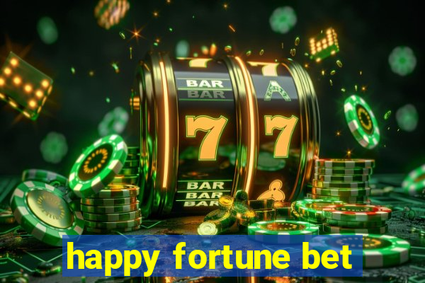 happy fortune bet